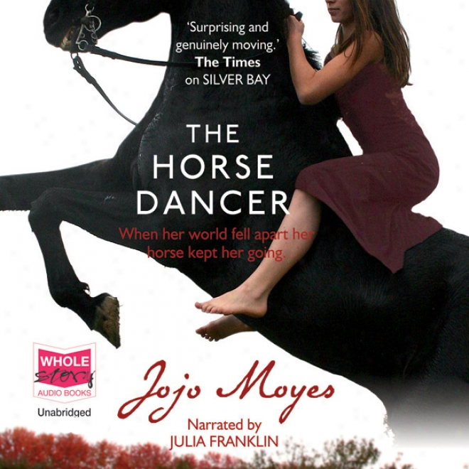 The Horse Dancer (unabridged)