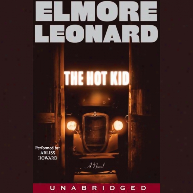 The Hot Kid (unabridged)