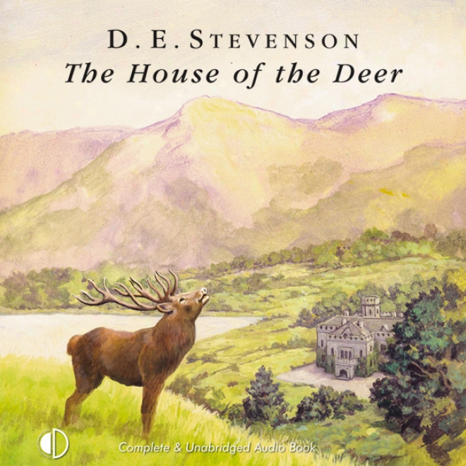 The House Of The Deer (unabridged)