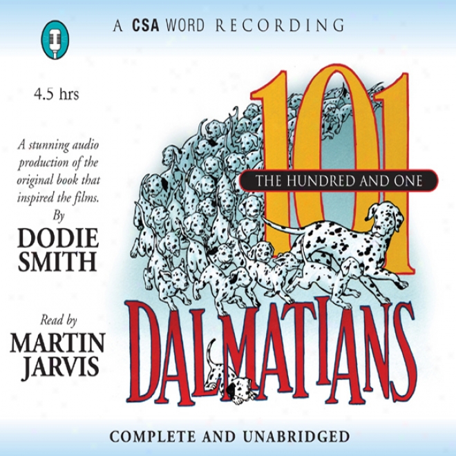 The Hundred And One Dalmatians (unabridged)