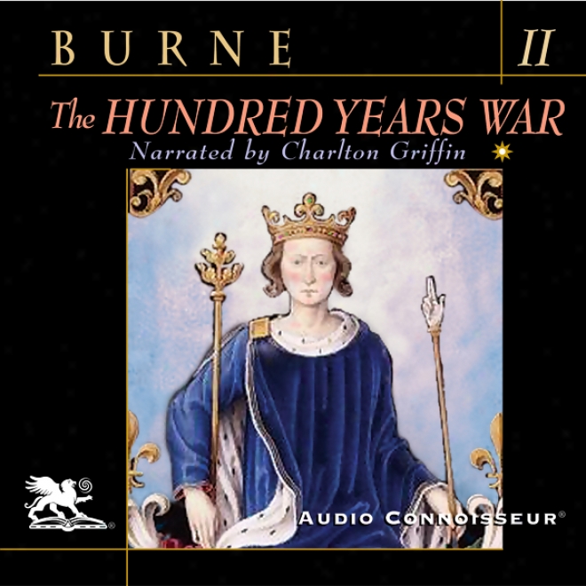 The Hundred Years Waar, Volume 2 (unabridged)