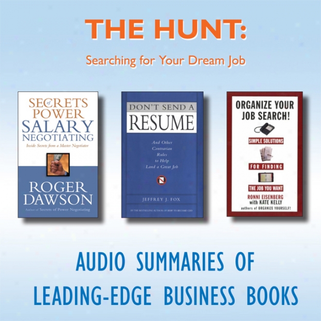 The Hunt: Searching For Your Dream Job