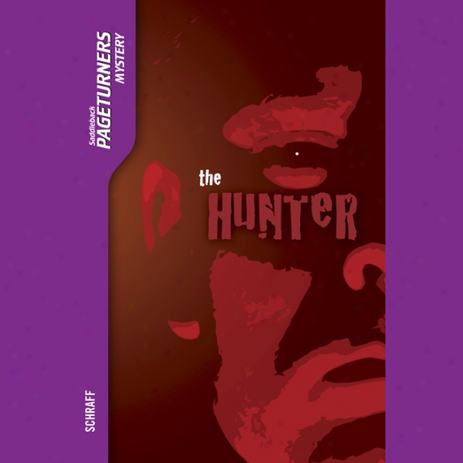 The Hunter: Pageturners (unabridged)