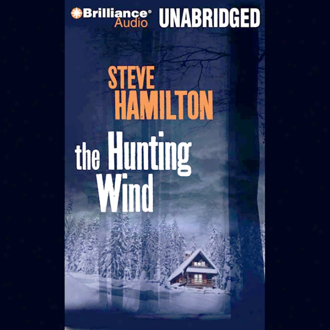 The Hunting Wind (unabridged)