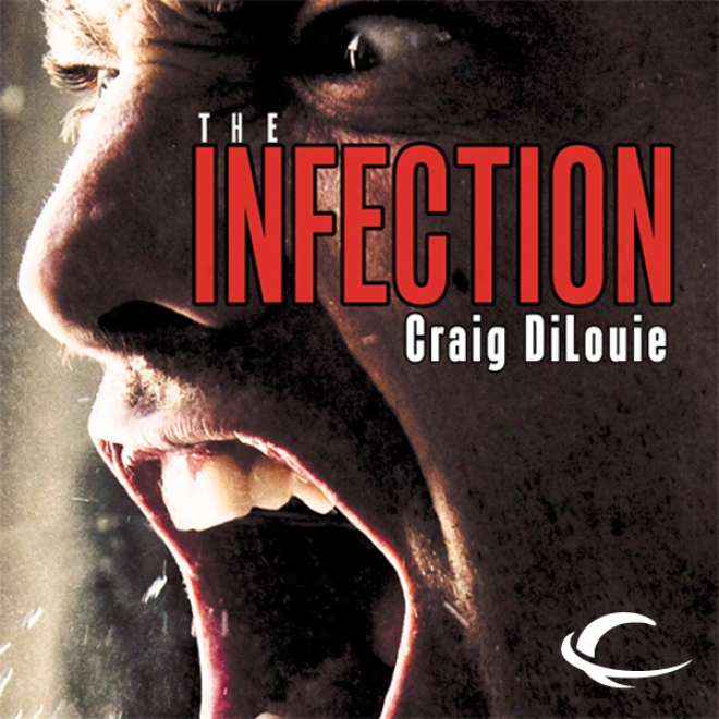 The Infection (unabridged)