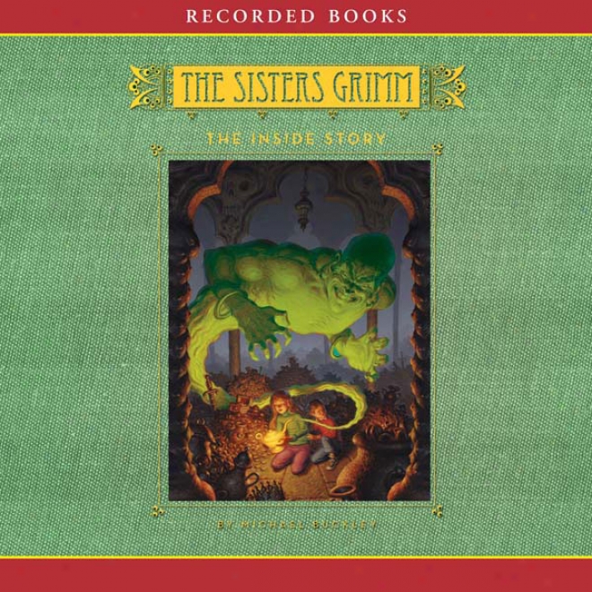 The Inside Story: The Sisters Grimm, Blok 8 (unabridged)