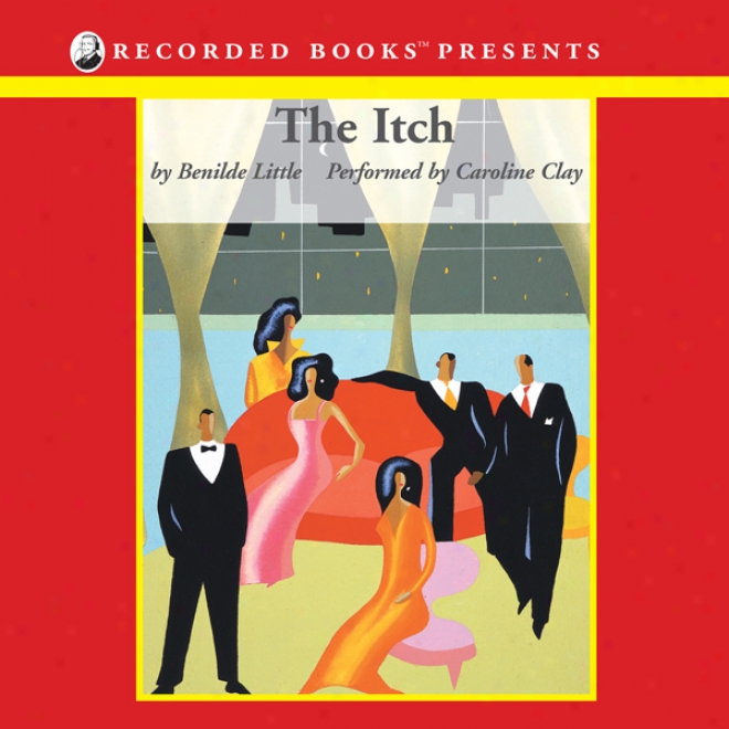 The Itch (unabridged)