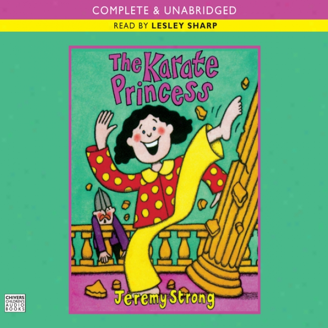 The Karate Princess (unabridged)