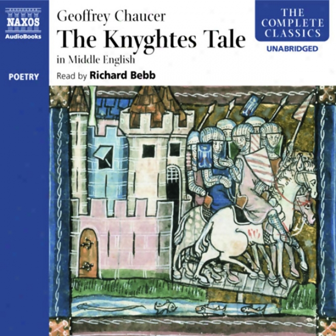 The Knight's Tale (unabridged)