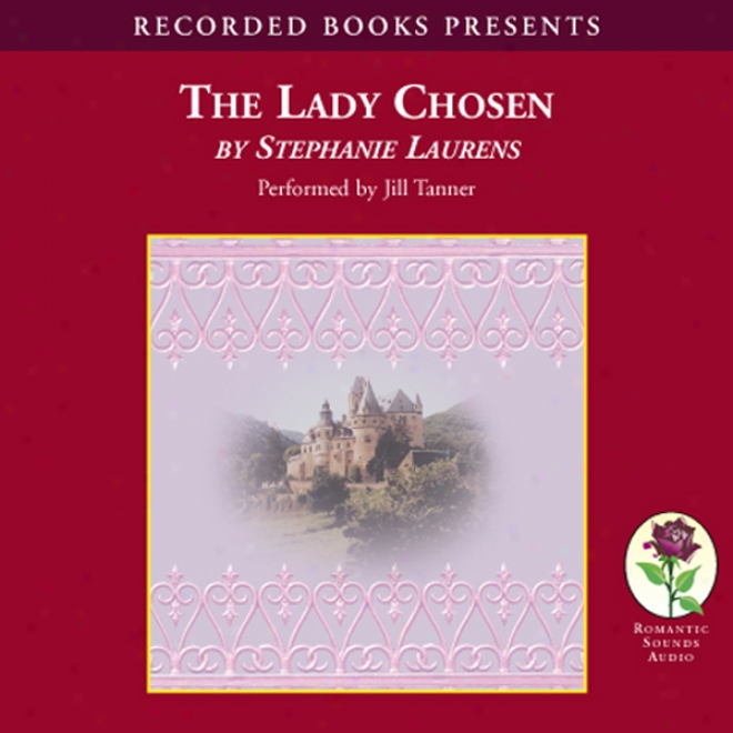 The Lady Chosen (unabridged)