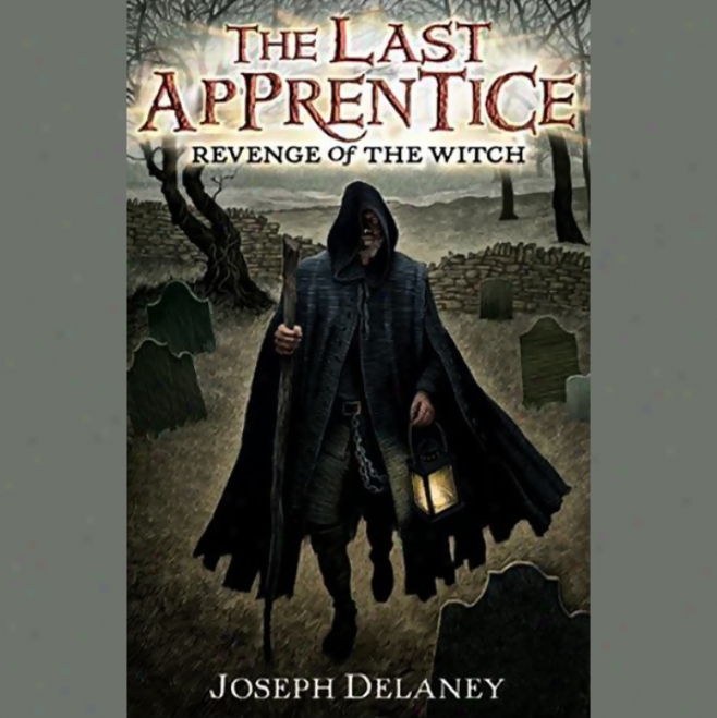 The Last Apprentice: Revenge Of Th Wiitch (unabridged)