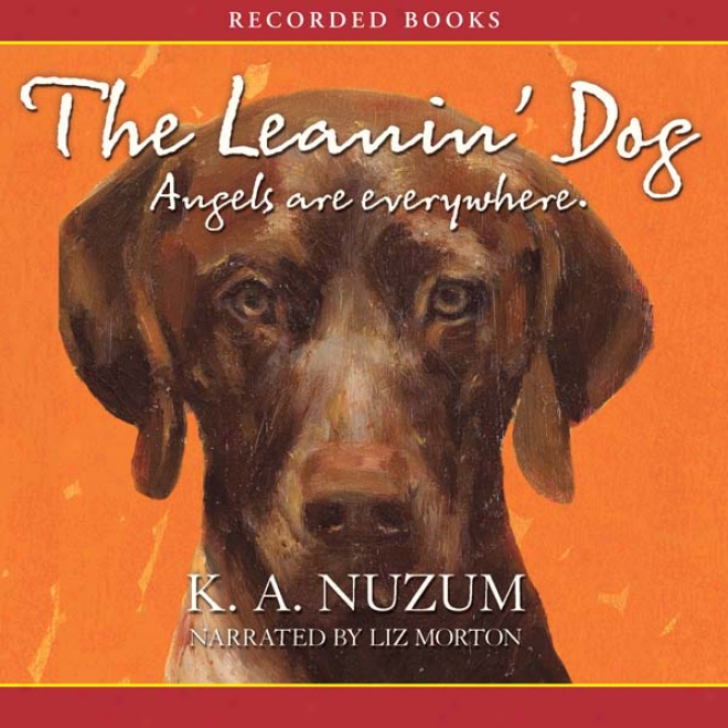 The Leanin' Dog (unabridged)