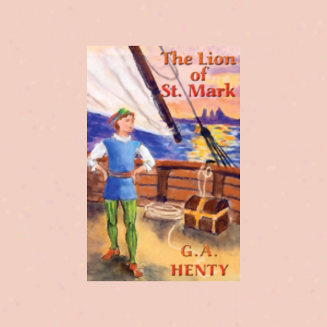 The Lion Of St. Mark (unabridged)