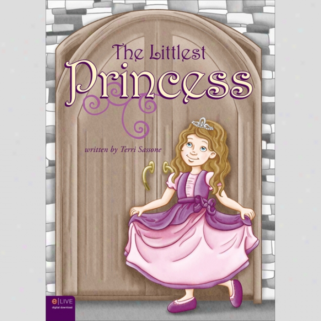 The Littlest Pfncess (unabridged)