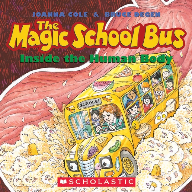 The Magic School Bus Inside The Human Body (unabridged)