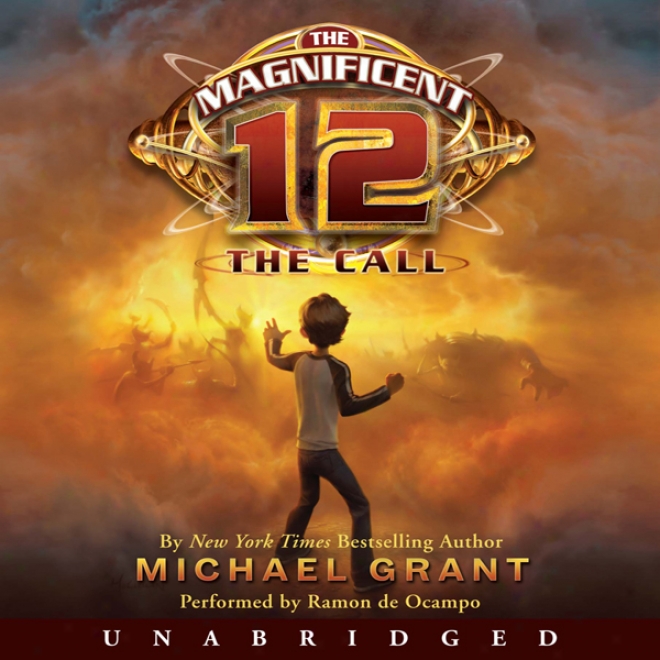 The Magnificent 12: The Call (unabridged)