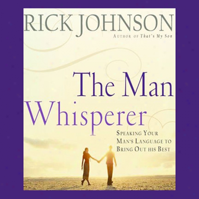 The Man Whisperer (unabridged)