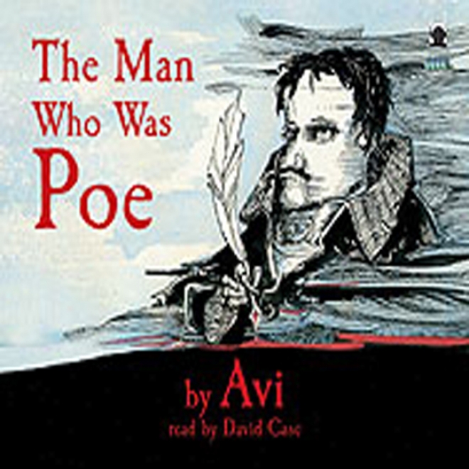 The Man Who Was Poe (unabridged)