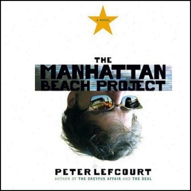 The Manhattan Beach Project (unabridged)