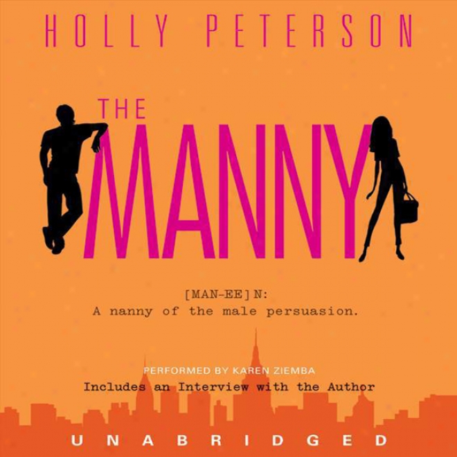 The Mannny (unabridged)