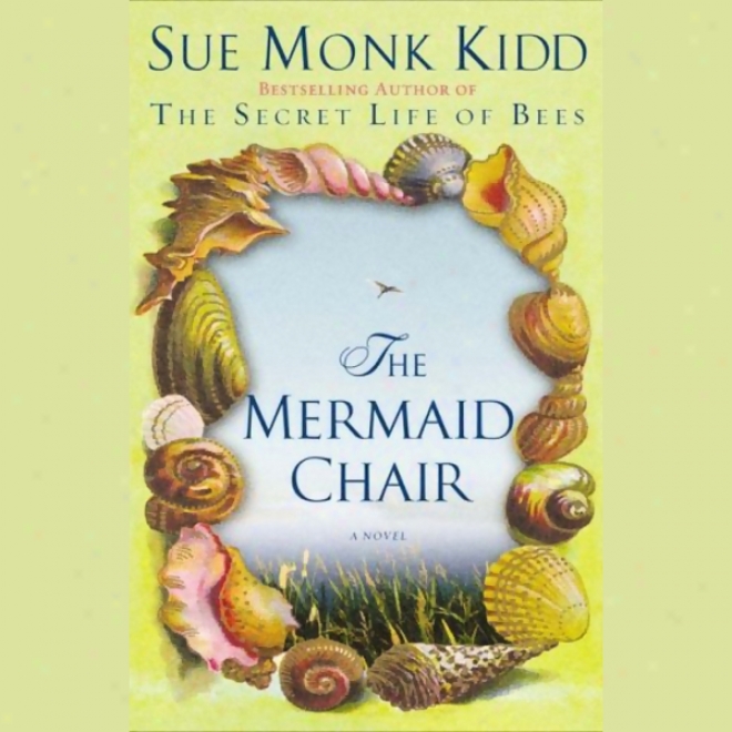 The Mermaid Chair (unabridged)