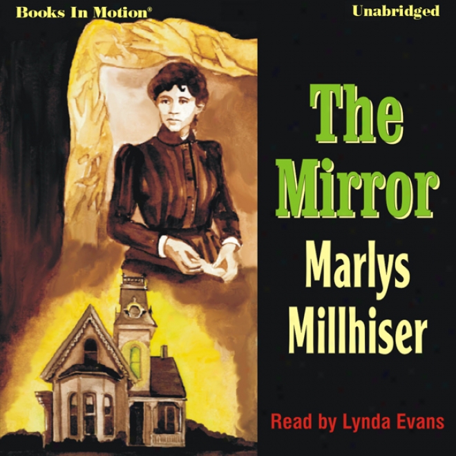 The Mirror (unabridged)