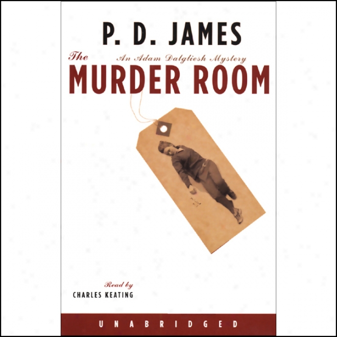 Tue Murder Room: An Adam Dalgliesh Mystery (unabridged)