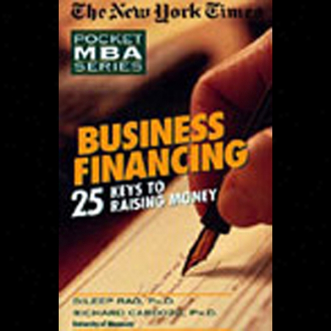 The New York Times Endure Mba: Business Financing (unabridged)