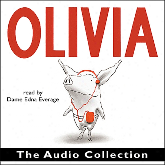 The Olivia Audio Assemblage (unabridged)