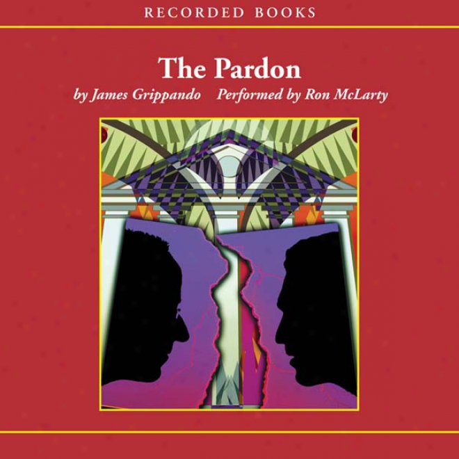 The Pardon (unabridged)