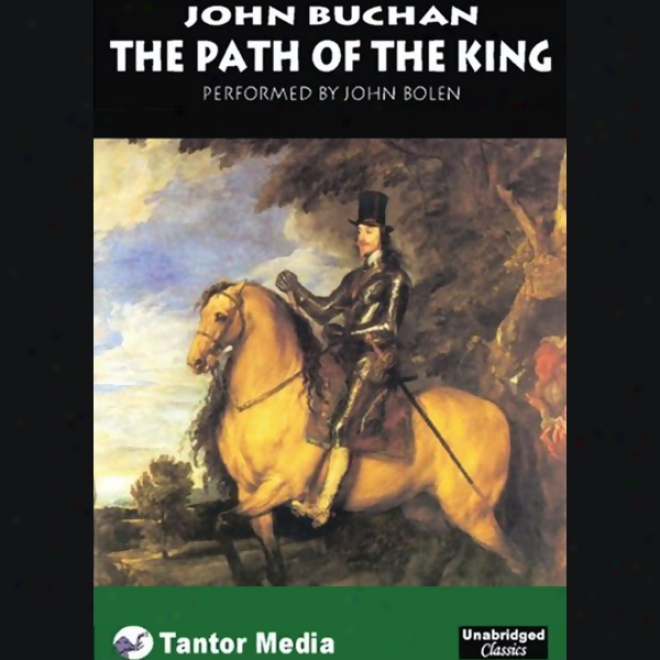 The Path Of The King (unabridged)