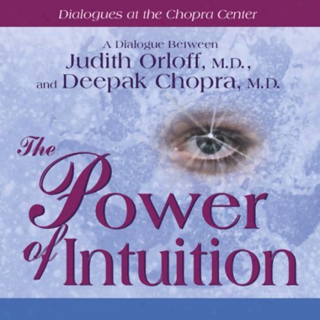 The Power Of Intuition