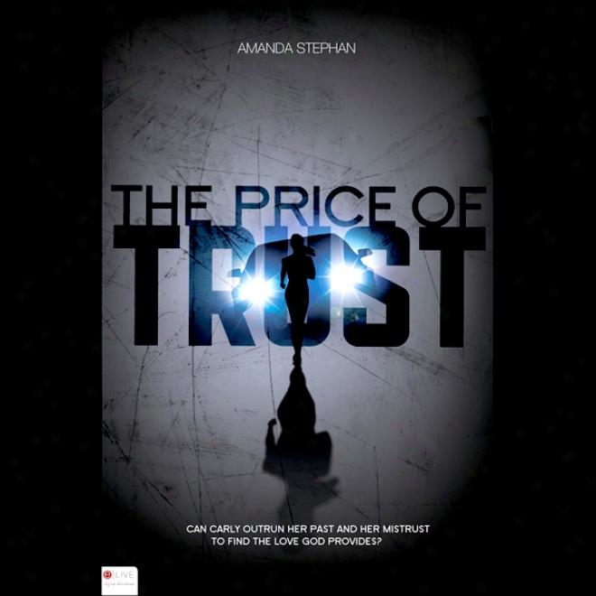 The Price Of Trust