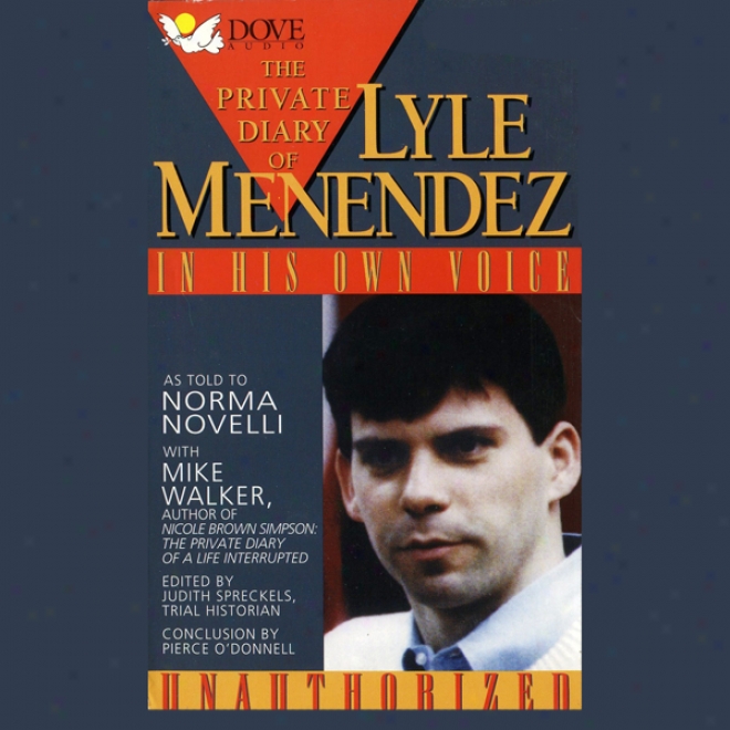 The Confidential Diary Of Lyle Menendez