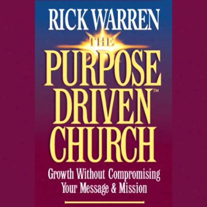 The Purpose-driven Church