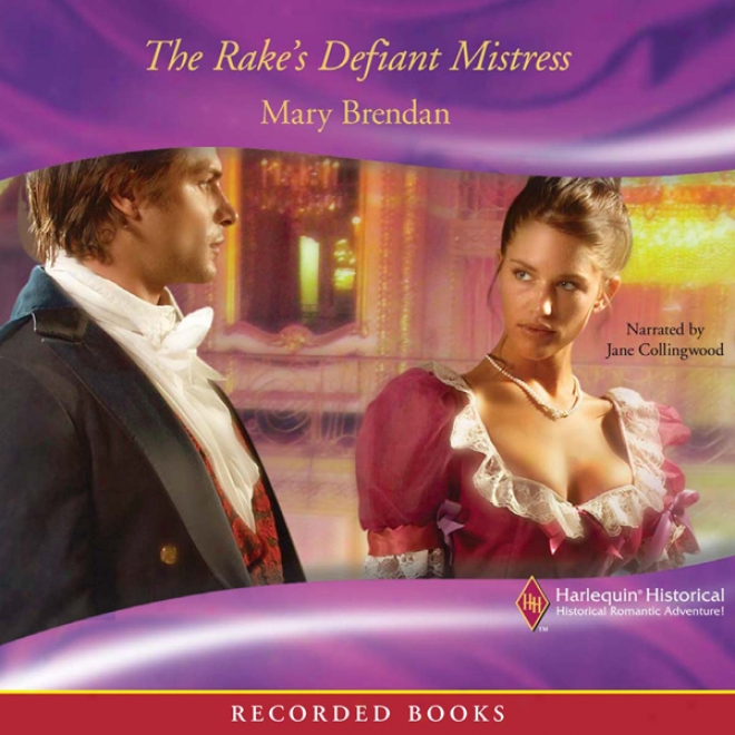 The Raie's Defiant Mkstress (unabridged)