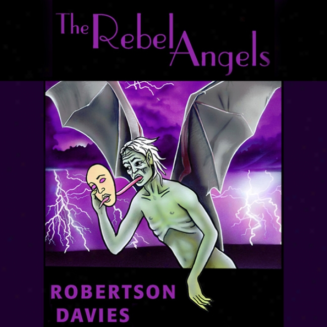 The Rebel Angeels: The Cornish Trilo6g, Book 1 (unabridged)