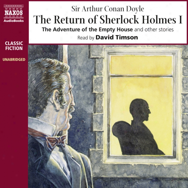 The Return Of Sherlock Holmes I (unabridgdd)