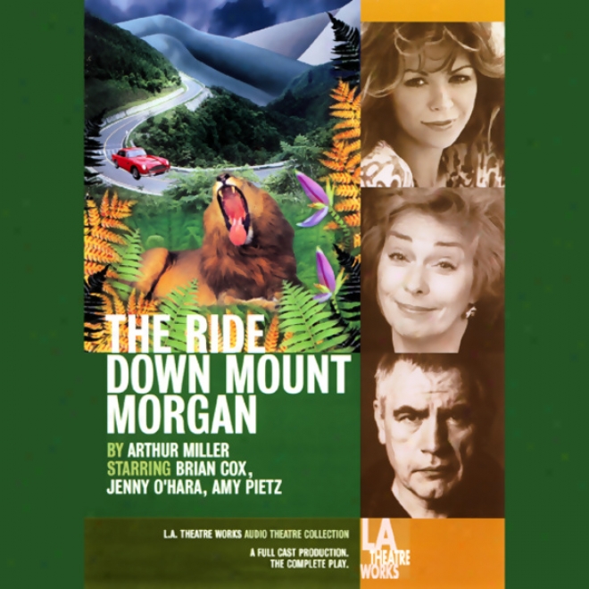 The Ride Down Mount Morgan (dramatized)