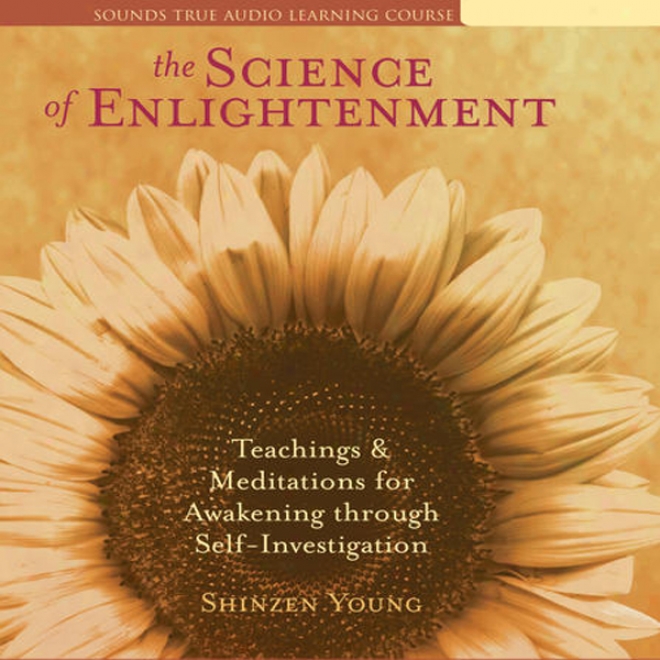 The Science Of Enlightenment