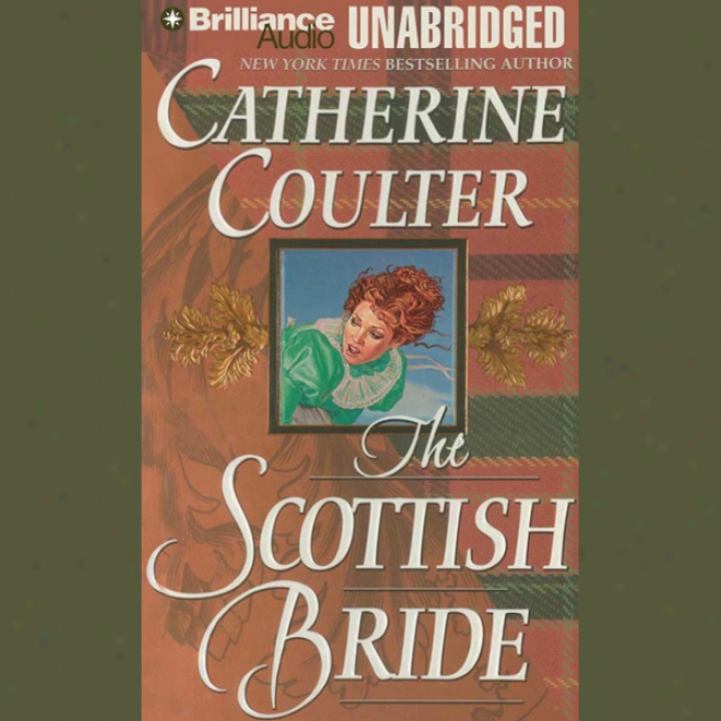 The Scottish Bride: Bride Series, Book 6 (unabridged)