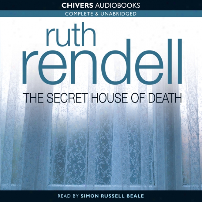 The Secluded House Of Death (unabridged)