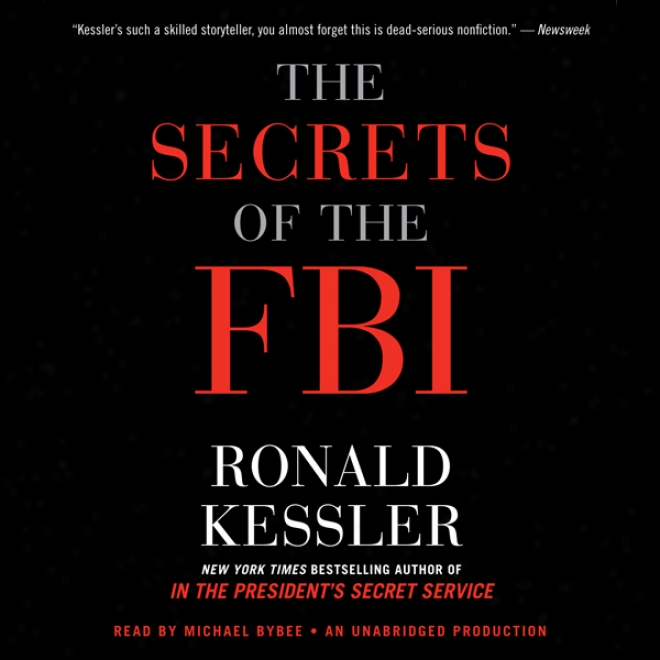 The Secrets Of The Fbi (unabridged)