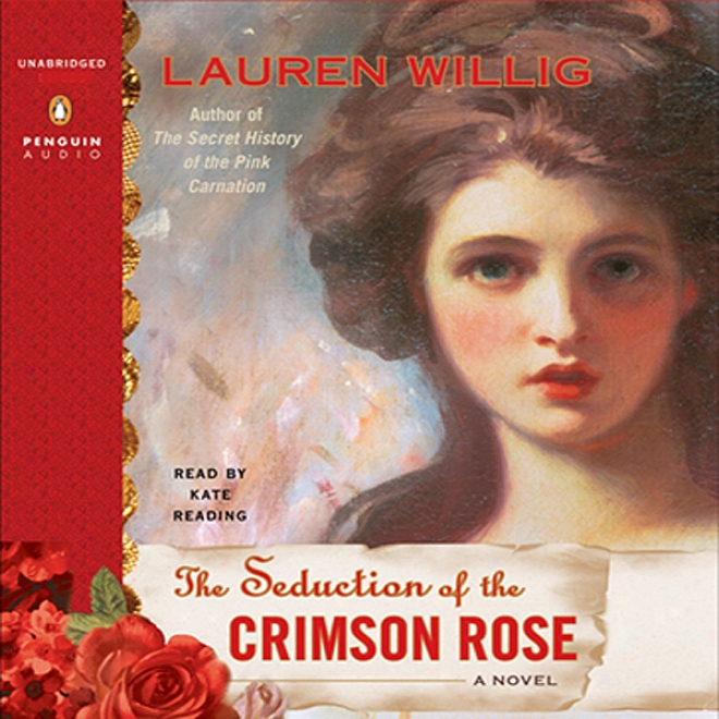 The Seduction Of The Crimson Rose (unabridged)