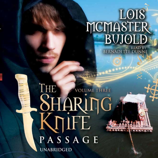 The Sharing Knife, Volume 3: Passage (unabridged)