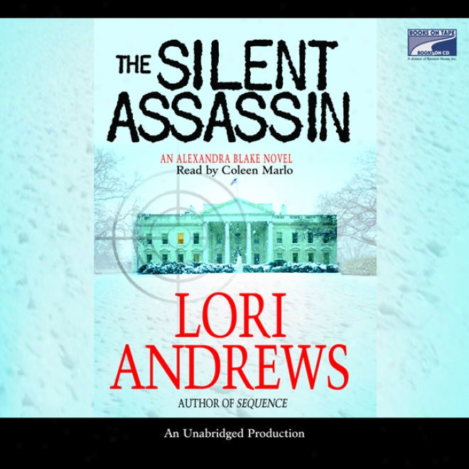 The Silent Asaassin (unabridged)