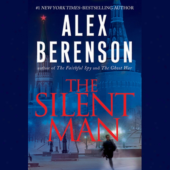 The Silent Man (unabridged)