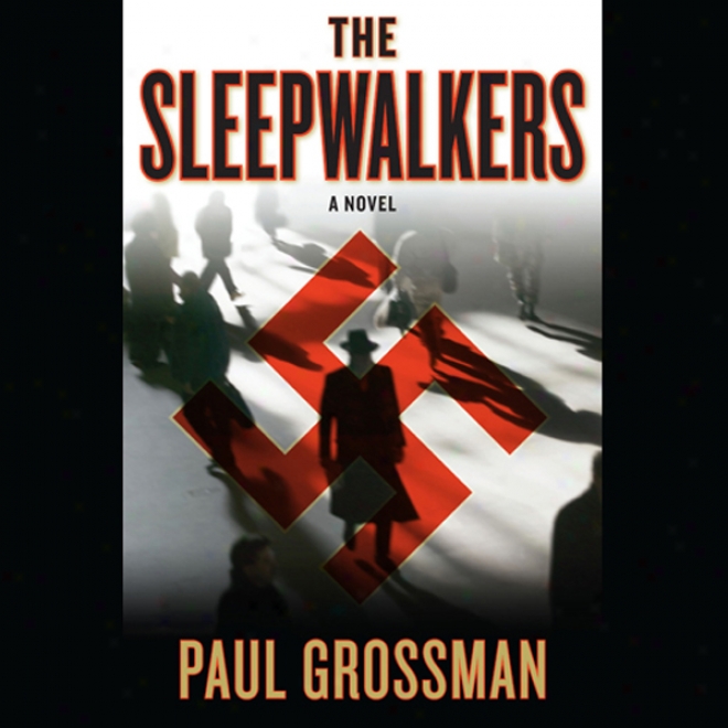 The Sleepwalkers (unabridged)