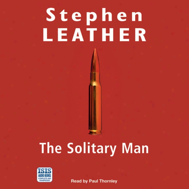 The Solitary Man (unabridged)