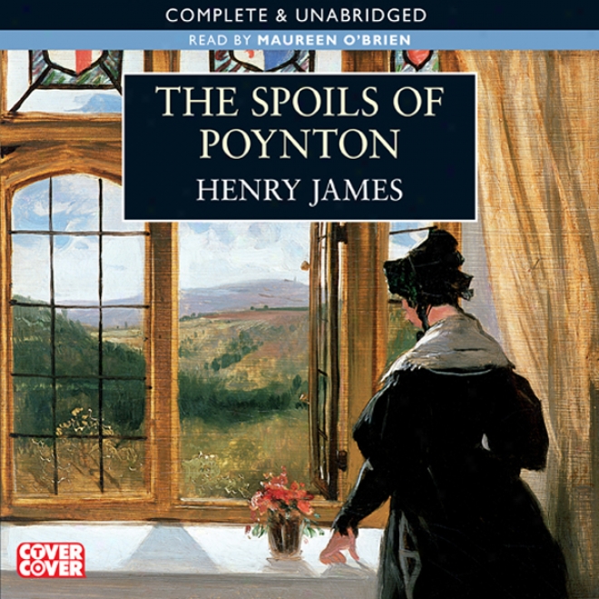 The Spoils Of Poynton (unabridged)